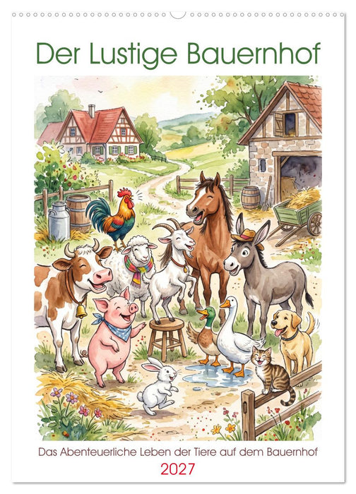 Der Lustige Bauernhof (CALVENDO Wandkalender 2027)