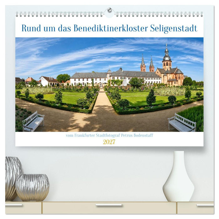 Rund um das Benediktinerkloster Seligenstadt (CALVENDO Premium Wandkalender 2027)