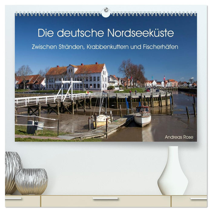 Die deutsche Nordseeküste (CALVENDO Premium Wandkalender 2027)