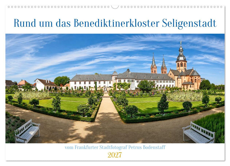 Rund um das Benediktinerkloster Seligenstadt (CALVENDO Wandkalender 2027)