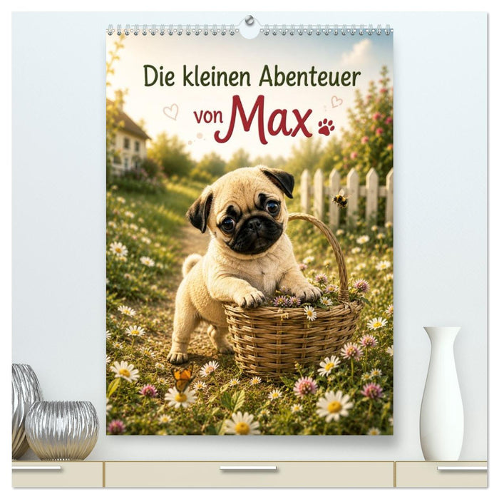 Die kleinen Abenteuer von Max (CALVENDO Premium Wandkalender 2027)