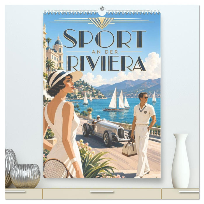Sport an der Riviera (CALVENDO Premium Wandkalender 2027)
