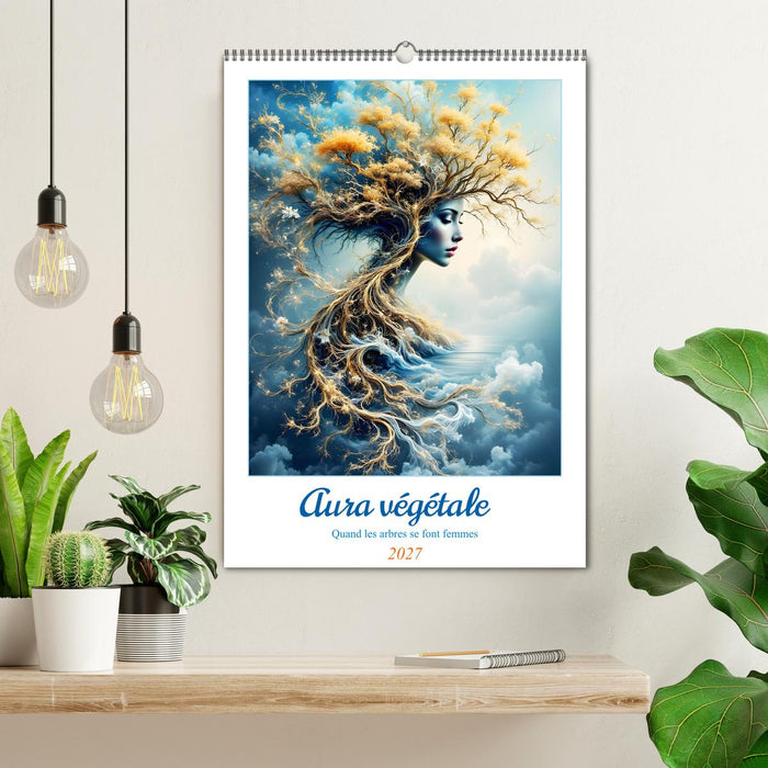 Aura végétale – Quand les arbres se font femmes (CALVENDO Calendrier mensuel 2027)