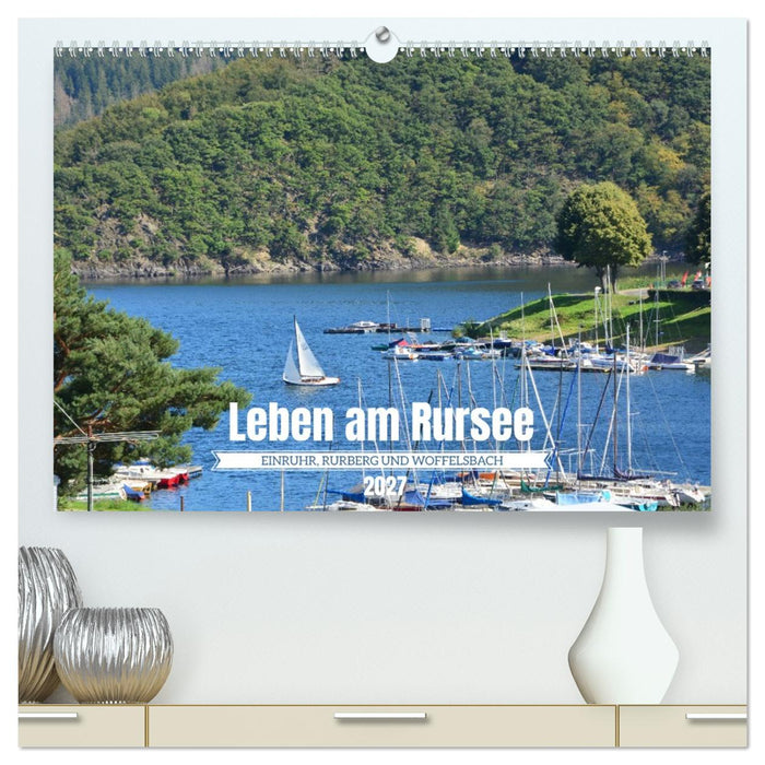 Leben am Rursee (CALVENDO Premium Wandkalender 2027)