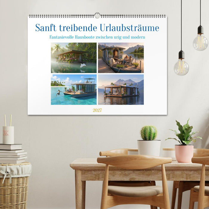 Sanft treibende Urlaubsträume (CALVENDO Wandkalender 2027)