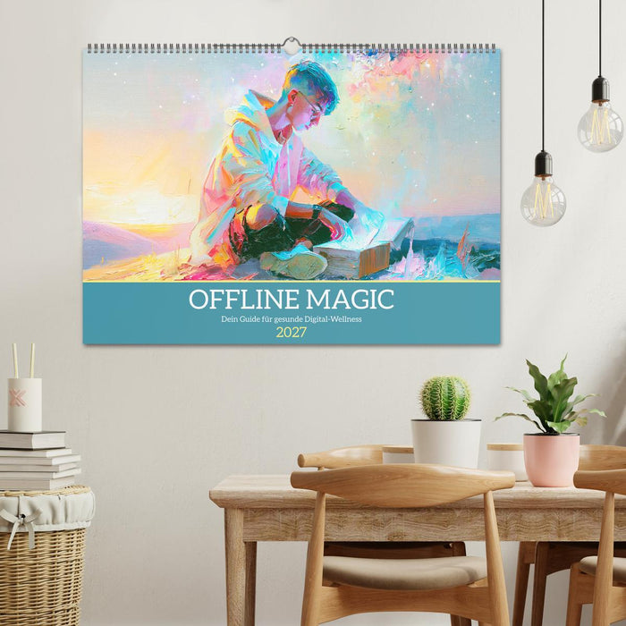 Offline Magic. Dein Guide für gesunde Digital-Wellness (CALVENDO Wandkalender 2027)