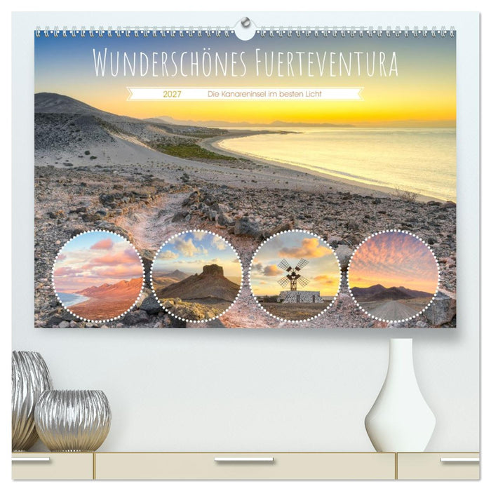 Wunderschönes Fuerteventura (CALVENDO Premium Wandkalender 2027)