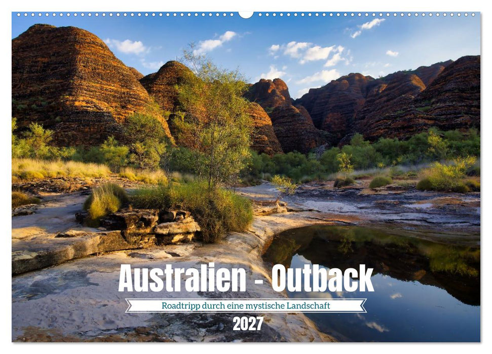 Roadtrip durchs Outback – Australiens wilde Seele (CALVENDO Wandkalender 2027)