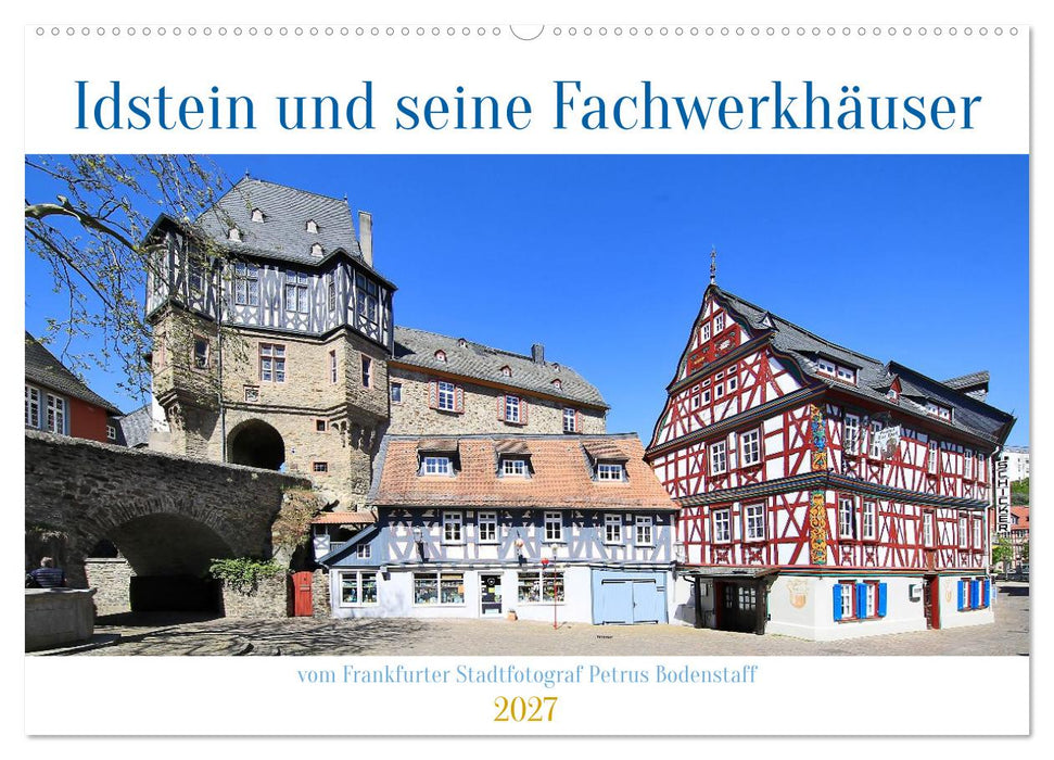 Idstein und seine Fachwerkhäuser (CALVENDO Wandkalender 2027)