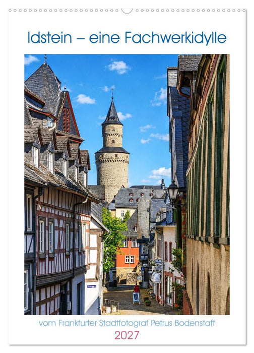 Idstein – eine Fachwerkidylle (CALVENDO Wandkalender 2027)