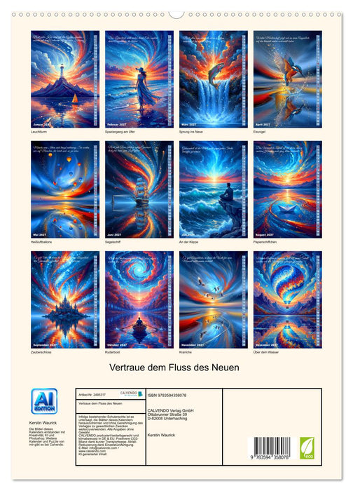 Vertraue dem Fluss des Neuen (CALVENDO Premium Wandkalender 2027)