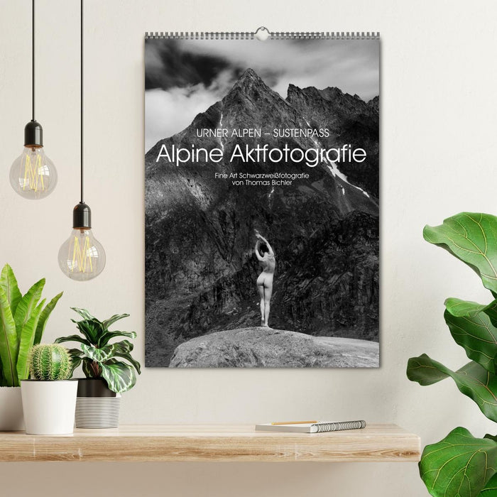 Alpine Aktfotografie: Urner Alpen - Sustenpass (CALVENDO Wandkalender 2027)