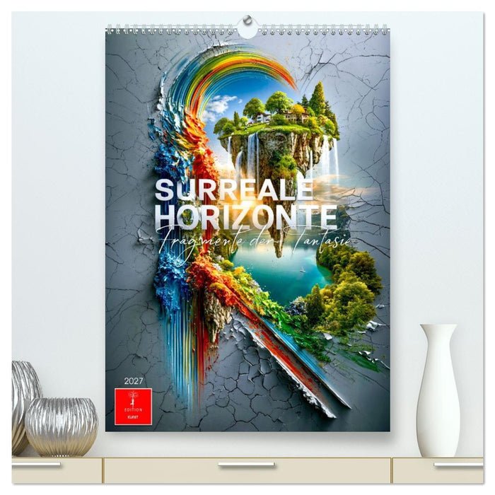 Surreale Horizonte - Fragmente der Fantasie (CALVENDO Premium Wandkalender 2027)