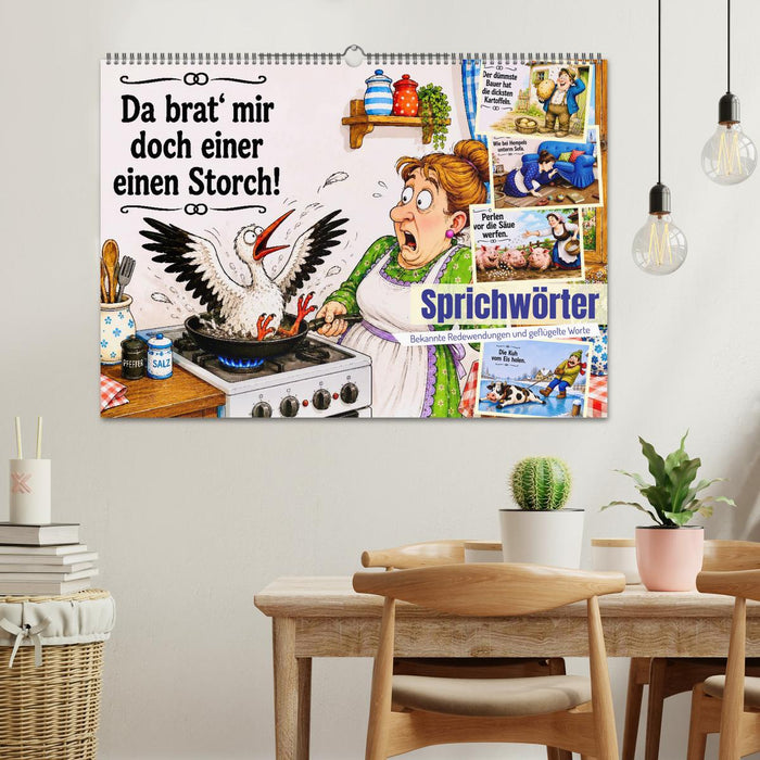 Sprichwörter. Bekannte Redewendungen und geflügelte Worte (CALVENDO Wandkalender 2027)