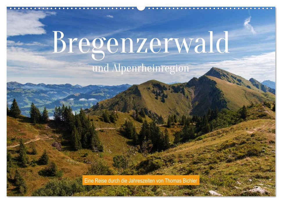 Bregenzerwald und Alpenrheinregion (CALVENDO Wandkalender 2027)
