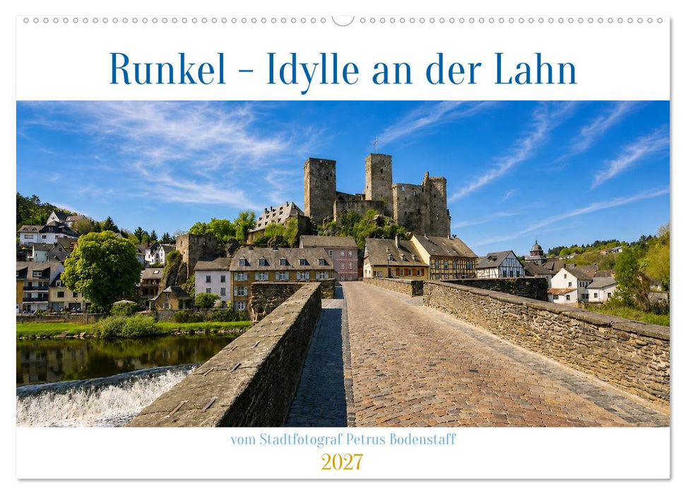 Runkel - Idylle an der Lahn (CALVENDO Wandkalender 2027)