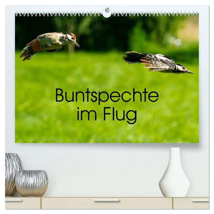 Buntspechte im Flug (CALVENDO Premium Wandkalender 2027)