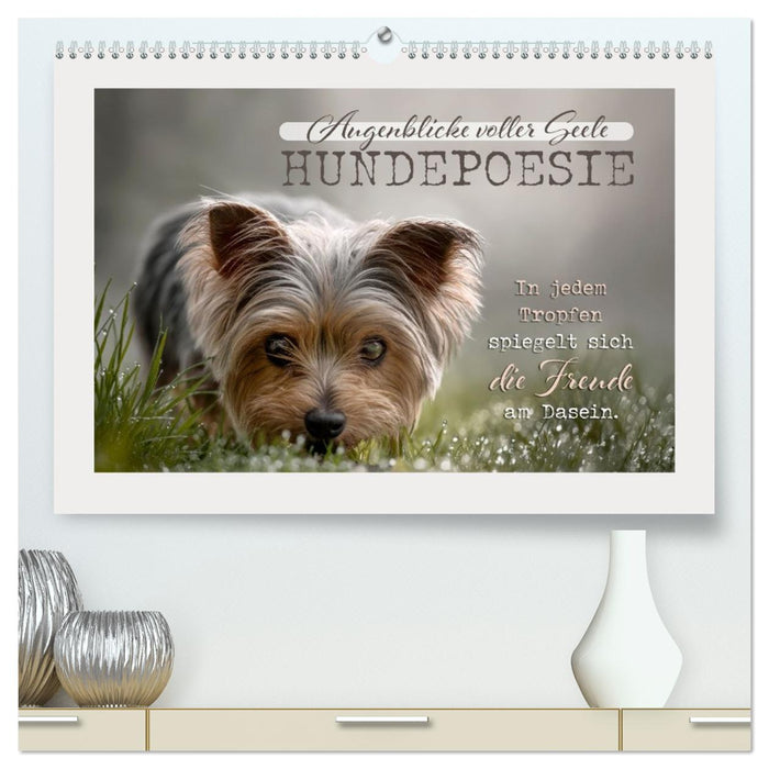 Hundepoesie - Augenblicke voller Seele (CALVENDO Premium Wandkalender 2027)