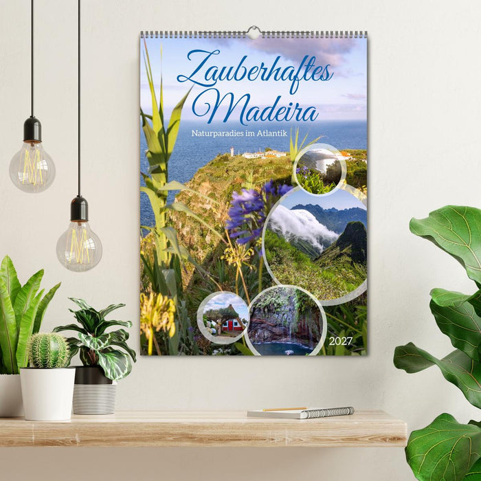 Zauberhaftes Madeira. Naturparadies im Atlantik (CALVENDO Wandkalender 2027)