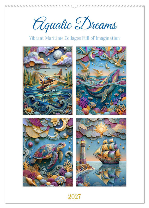 Aquatic Dreams (CALVENDO Monthly Calendar 2027)