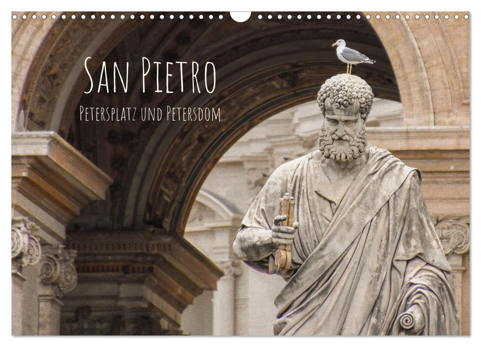 San Pietro - Petersplatz und Petersdom (CALVENDO Wandkalender 2027)