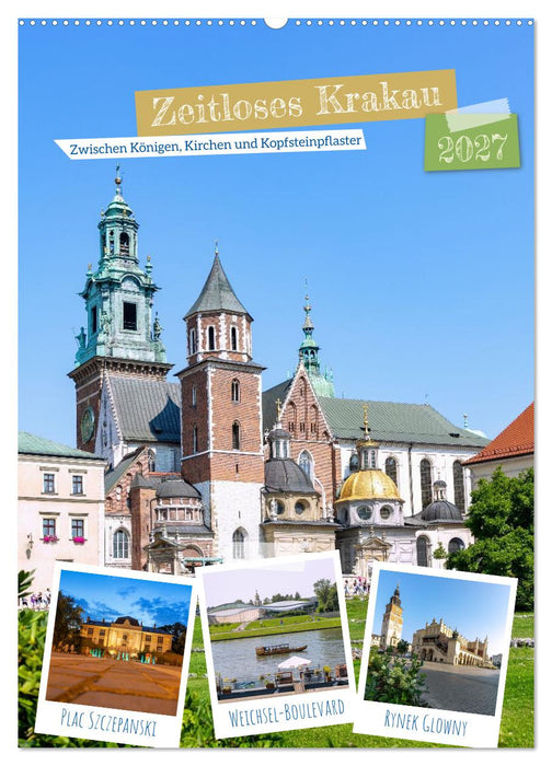 Zeitloses Krakau. Zwischen Königen, Kirchen und Kopfsteinpflaster (CALVENDO Wandkalender 2027)