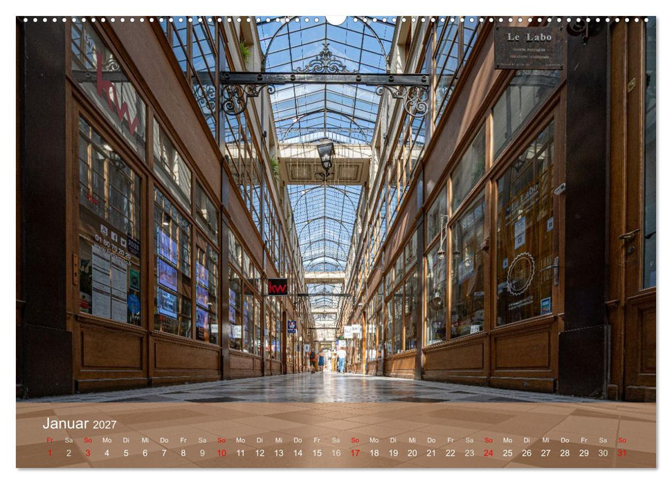 Verborgene Passagen von Paris (CALVENDO Premium Wandkalender 2027)