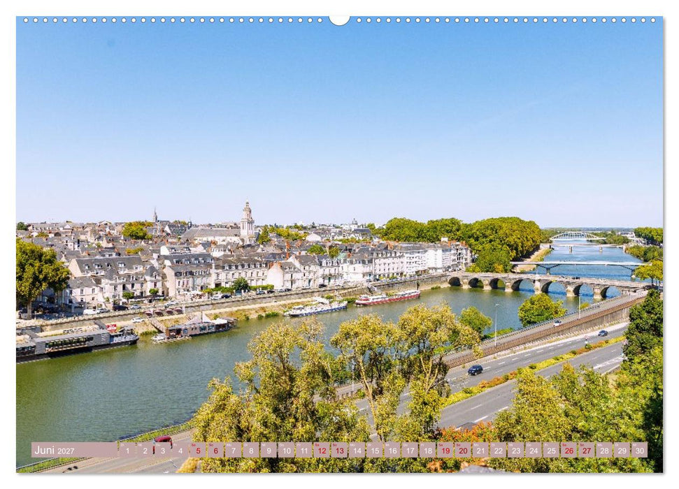 Zauberhaftes Tal der Loire. Charmante Städte und prächtige Schlösser (CALVENDO Premium Wandkalender 2027)