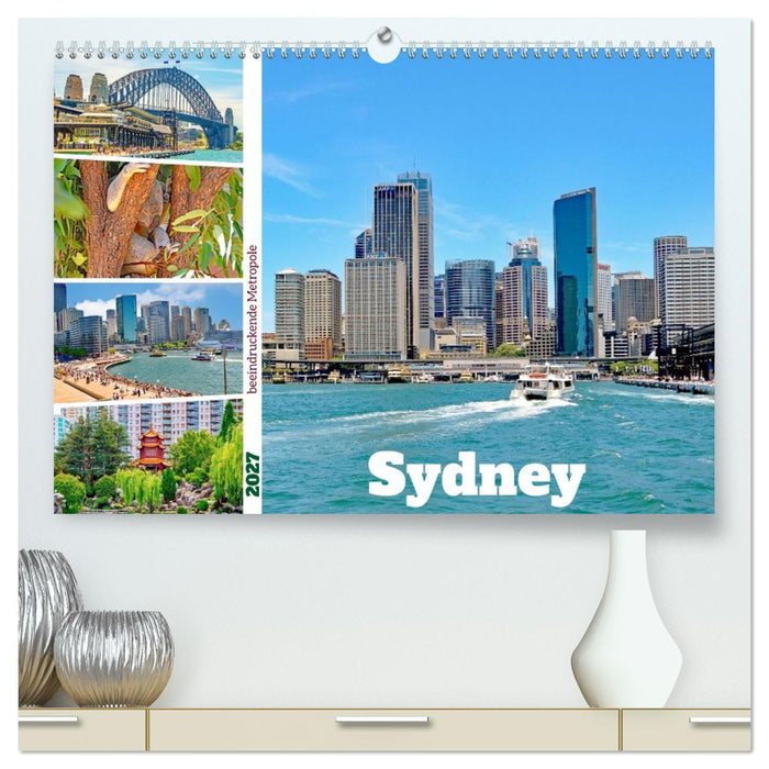 Sydney - beeindruckende Metropole (CALVENDO Premium Wandkalender 2027)
