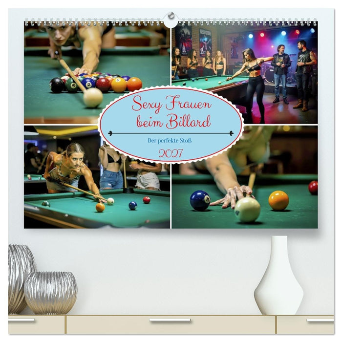 Sexy Frauen beim Billard (CALVENDO Premium Wandkalender 2027)