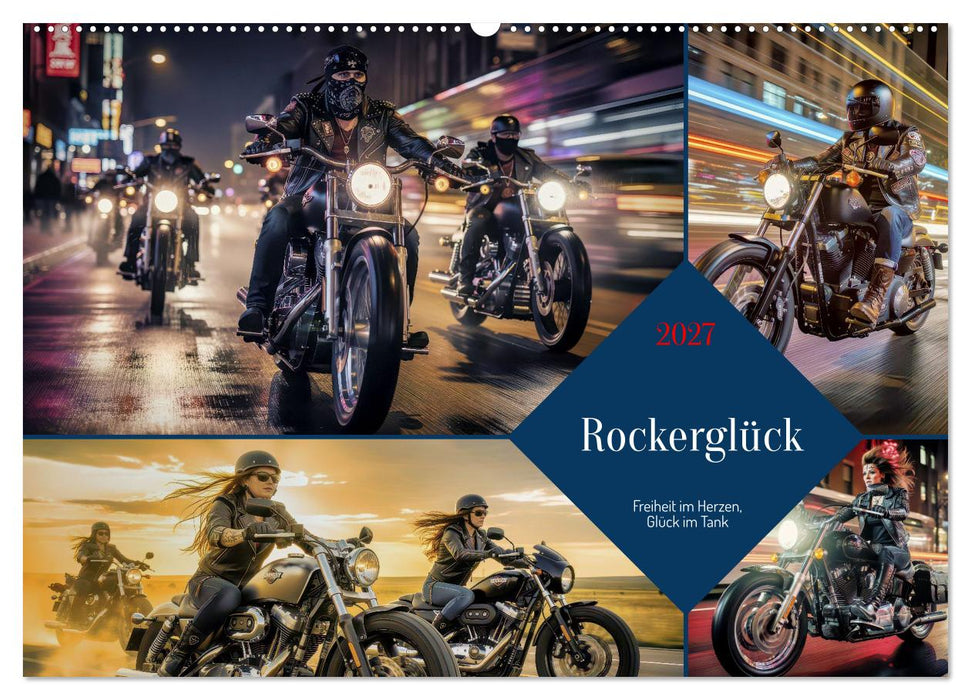 Rockerglück (CALVENDO Wandkalender 2027)