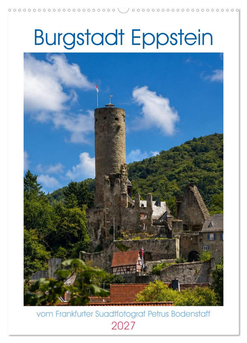 Burgstadt Eppstein (CALVENDO Wandkalender 2027)