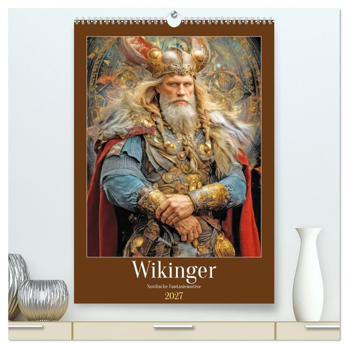Wikinger - Nordische Fantasiemotive (CALVENDO Premium Wandkalender 2027)