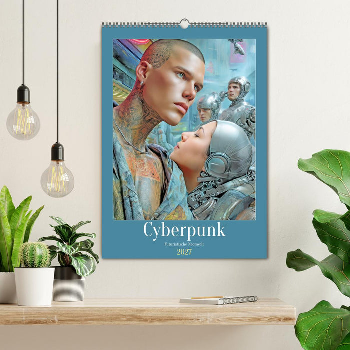 Cyberpunk - Futuristische Neonwelt (CALVENDO Wandkalender 2027)