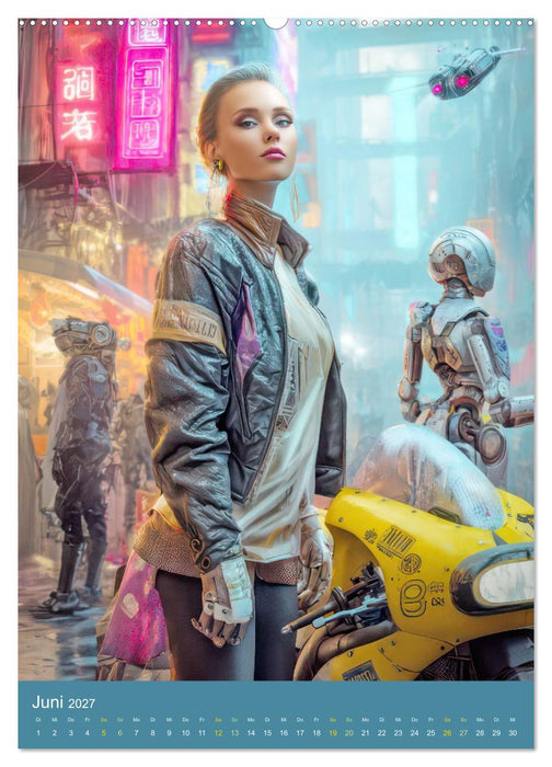 Cyberpunk - Futuristische Neonwelt (CALVENDO Wandkalender 2027)