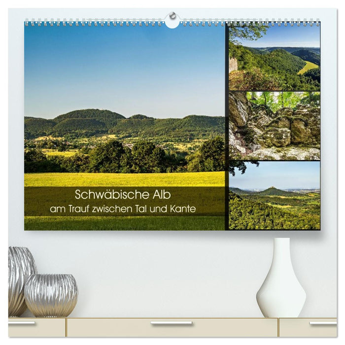 Schwäbische Alb - am Trauf zwischen Tal und Kante (CALVENDO Premium Wandkalender 2027)