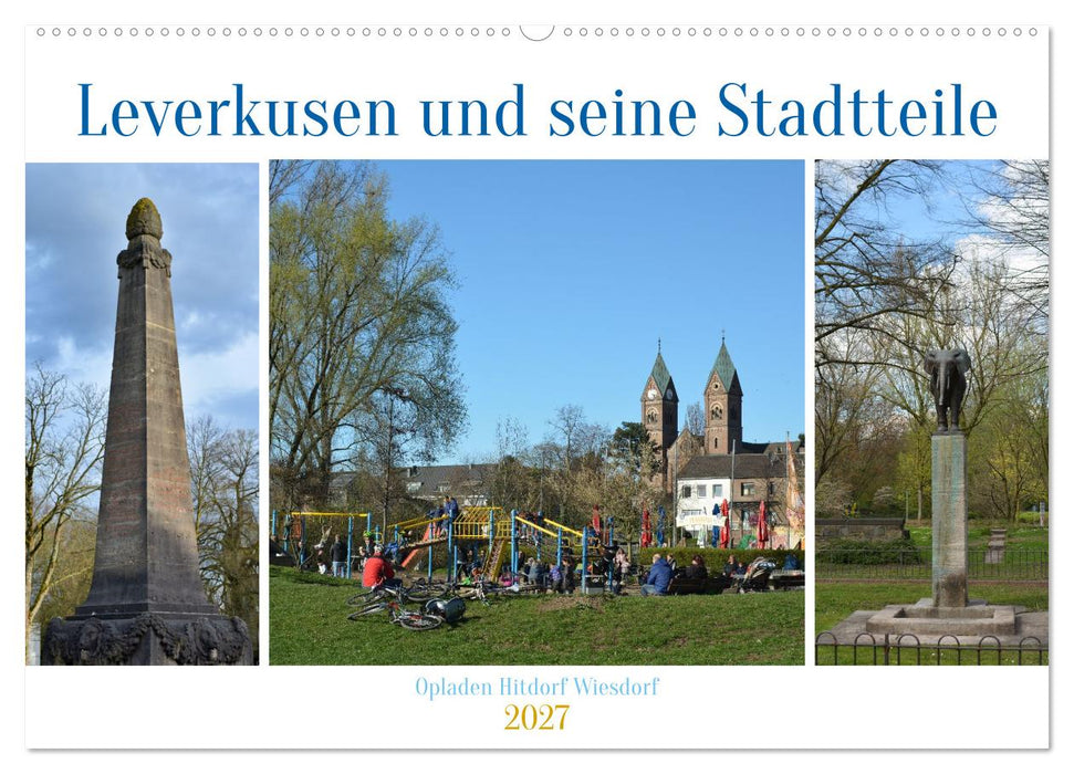 Leverkusen und seine Stadtteile (CALVENDO Wandkalender 2027)