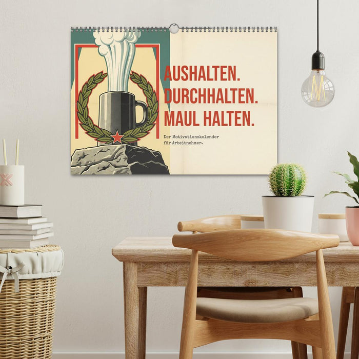 Aushalten. Durchhalten. Maul halten. (CALVENDO Wandkalender 2027)