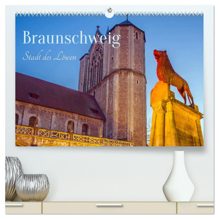 Braunschweig - Stadt des Löwen (CALVENDO Premium Wandkalender 2027)