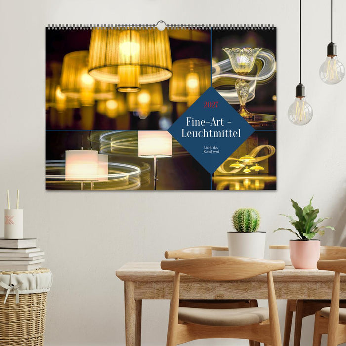 Fine-Art - Leuchtmittel (CALVENDO Wandkalender 2027)