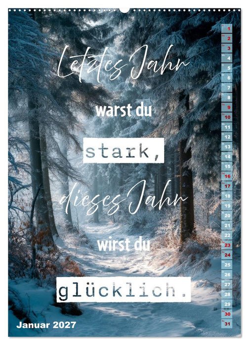 Motivation Sprüchekalender - Glück ist die Summe schöner Momente (CALVENDO Premium Wandkalender 2027)