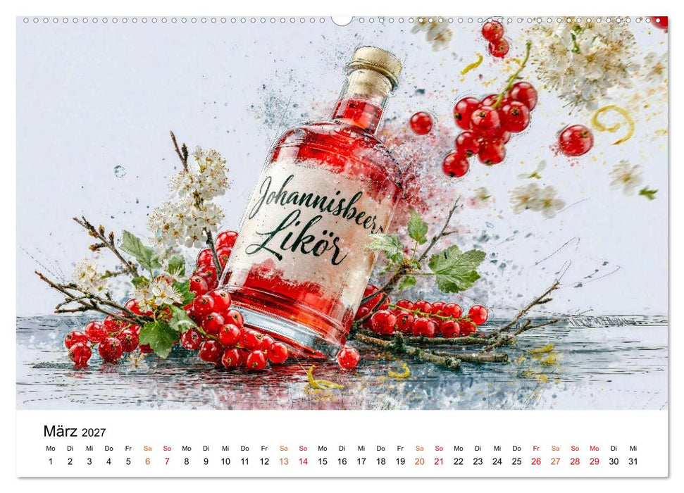 Liköre - Frucht. Frisch. Frech. (CALVENDO Premium Wandkalender 2027)
