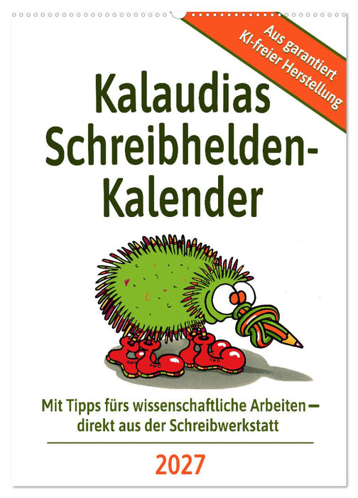 Kalaudias Schreibhelden-Kalender (CALVENDO Wandkalender 2027)