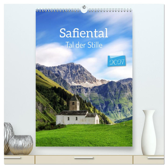 Safiental - Tal der Stille (CALVENDO Premium Wandkalender 2027)