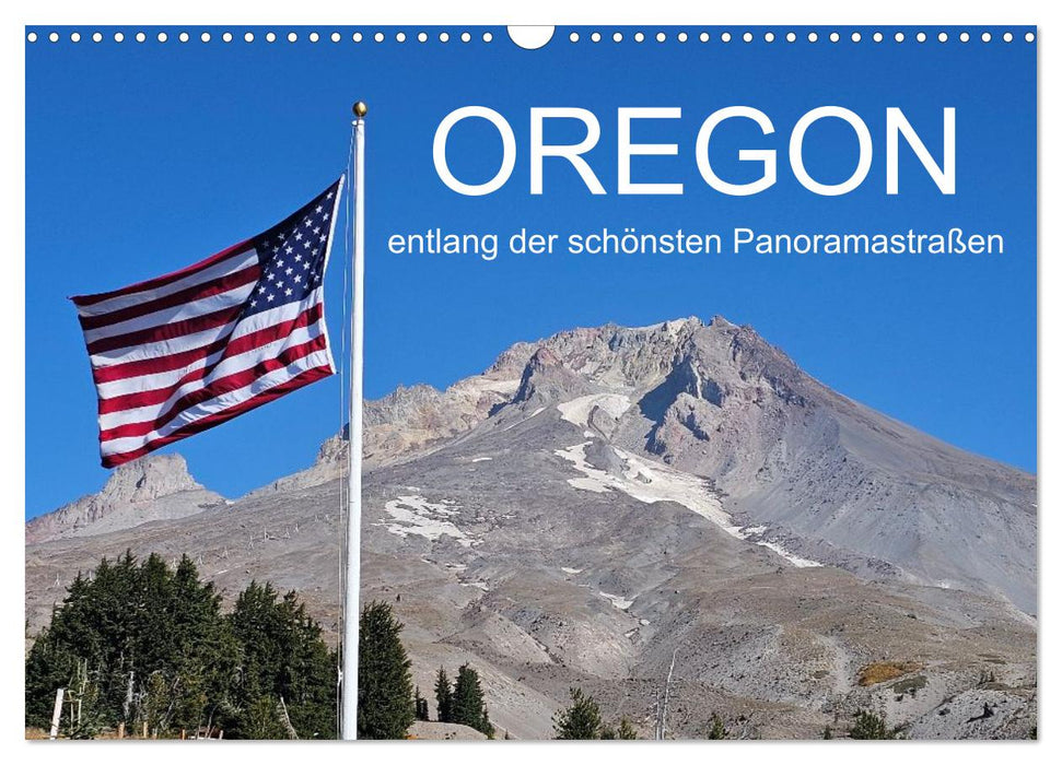 Oregon entlang der schönsten Panoramastraßen (CALVENDO Wandkalender 2027)