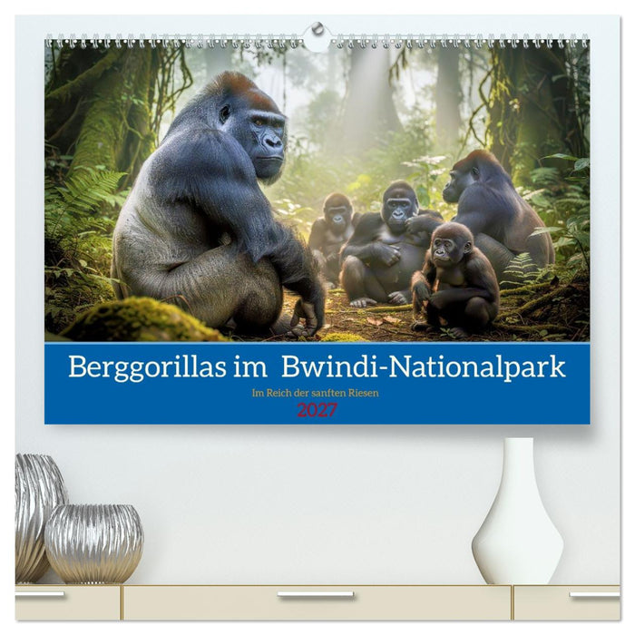 Berggorillas im Bwindi-Nationalpark (CALVENDO Premium Wandkalender 2027)
