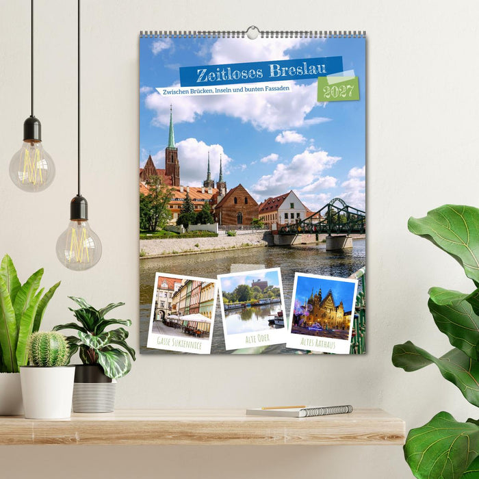 Zeitloses Breslau. Zwischen Brücken, Inseln und bunten Fassaden (CALVENDO Wandkalender 2027)