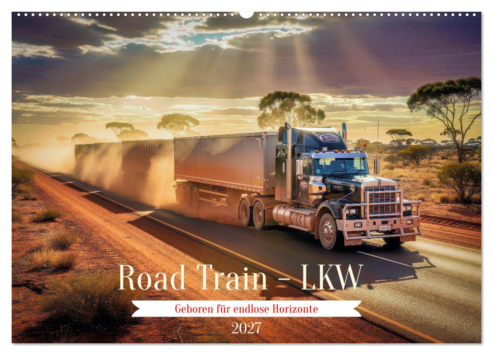 Road Train - LKW (CALVENDO Wandkalender 2027)
