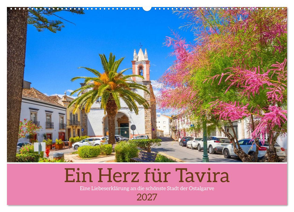 Ein Herz für Tavira (CALVENDO Wandkalender 2027)