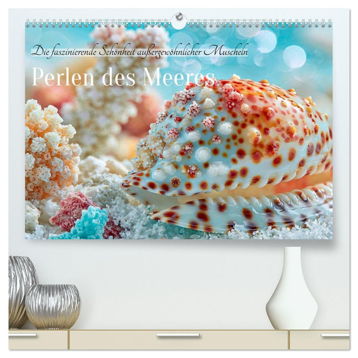 Perlen des Meeres (CALVENDO Premium Wandkalender 2027)